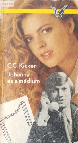 C. C. Kicker: Johanna és a médium