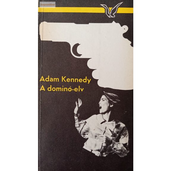 Adam Kennedy: A dominó-elv Adam Kennedy: A dominó-elv