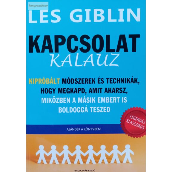 Les Giblin: Kapcsolat-kalauz Les Giblin: Kapcsolat-kalauz