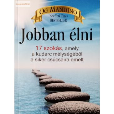 Og Mandino: Jobban élni