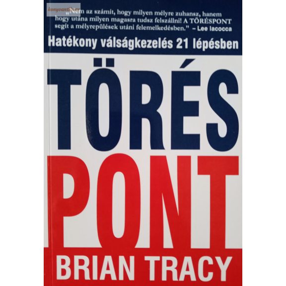 Brian Tracy: Töréspont Brian Tracy: Töréspont