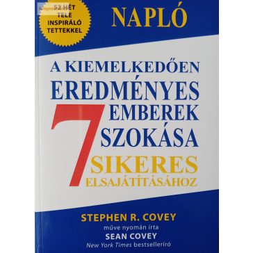   Sean Covey: Napló a kiemelkedően eredményes emberek 7 szokása sikeres elsajátításához