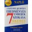 Sean Covey: Napló a kiemelkedően eredményes emberek 7 szokása sikeres elsajátításához