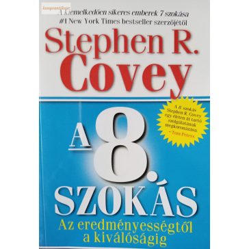 Stephen R. Covey: A 8. szokás