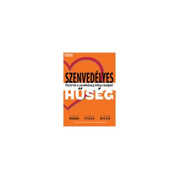   Shawn Moon – Leena Rinne – Sandy Rogers: Szenvedélyes hűség