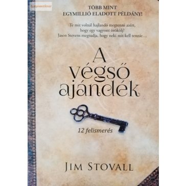 Jim Stovall: A végső ajándék