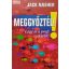 Jack Nasher: Meggyőztél!